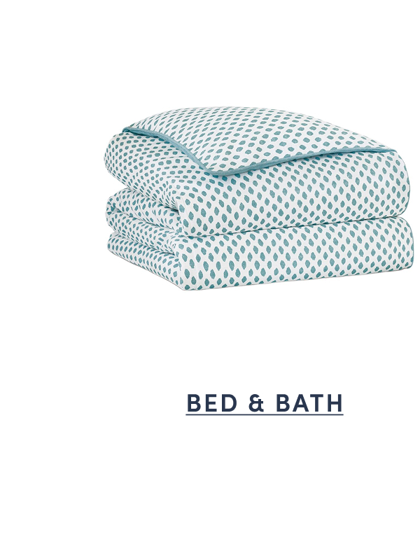 Shop Bed and Bath