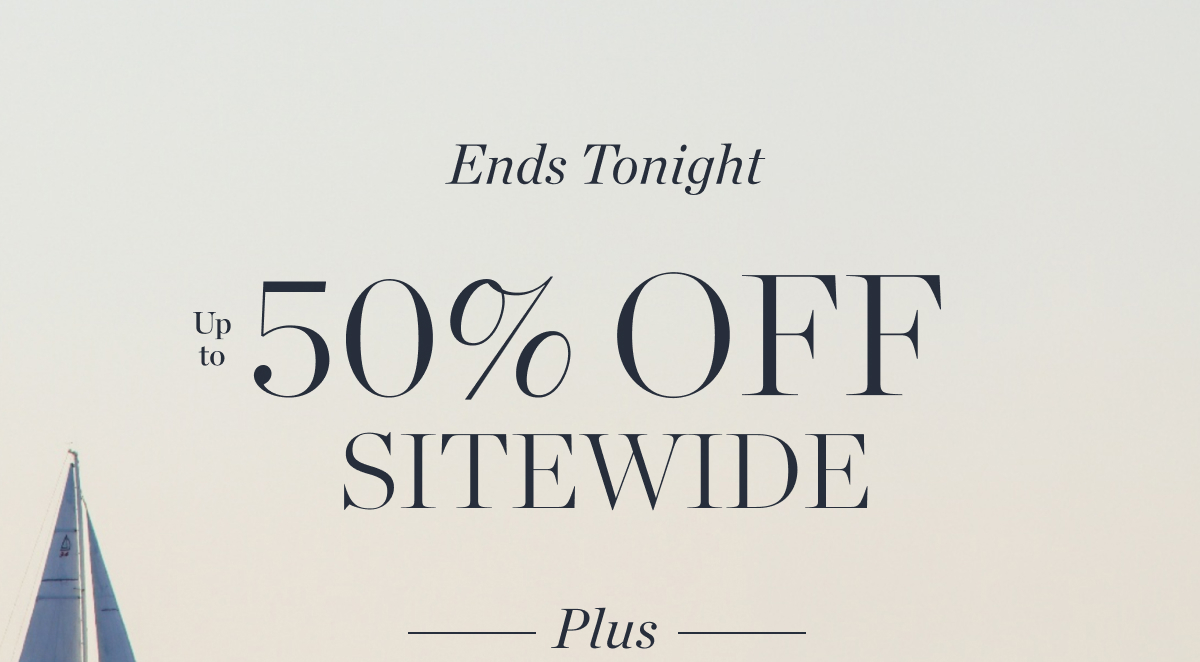 Up to 50% Off Sitewide