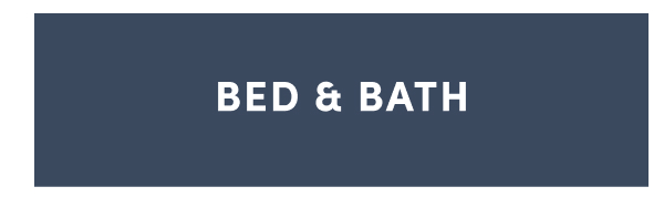 Shop Bed and Bath