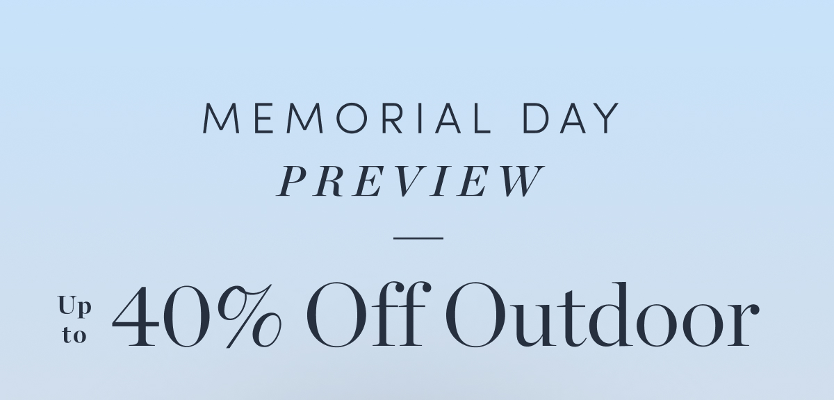 Up to 40 Percent Off Outdoor
