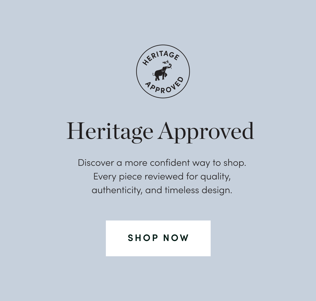 Shop Heritage Approved