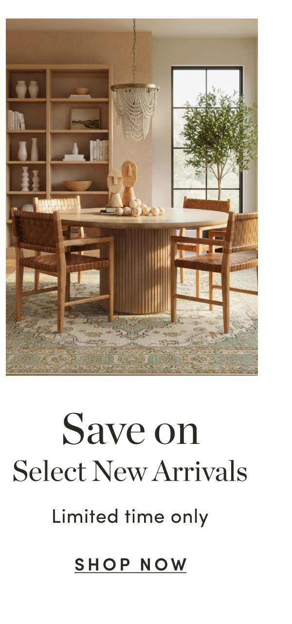 Save on Select New Arrivals