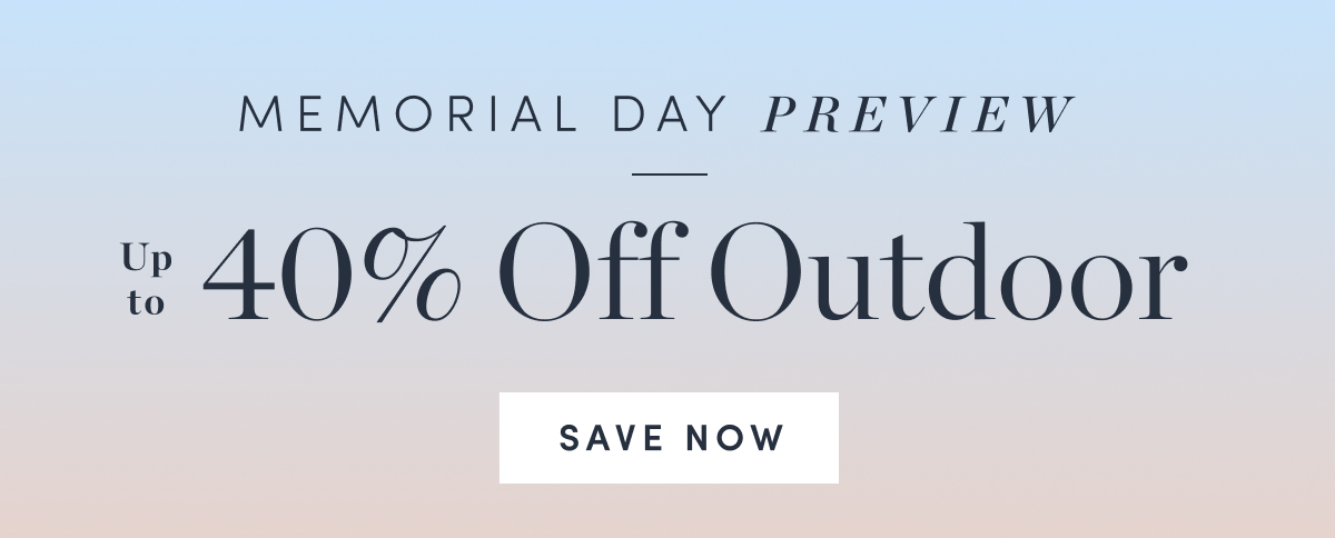 Up to 40 Percent Off Outdoor