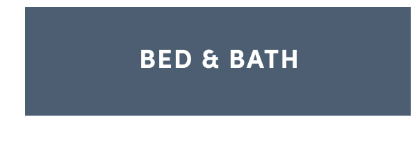 Shop Bed and Bath