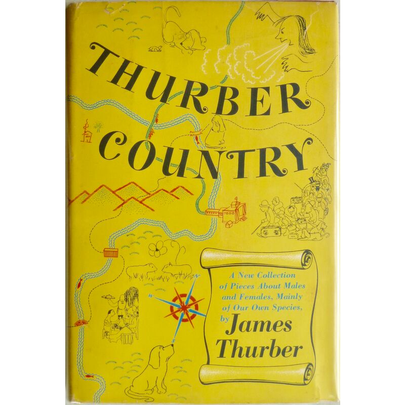 Thurber Country, 1953, 1st Printing