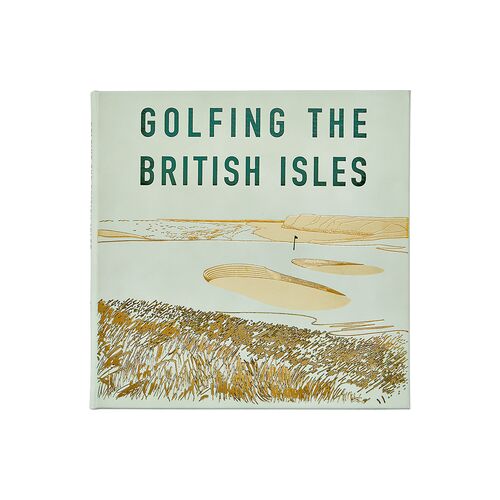 Golfing the British Isles Leatherbound Book Golfing the British Isles Leatherbound Book