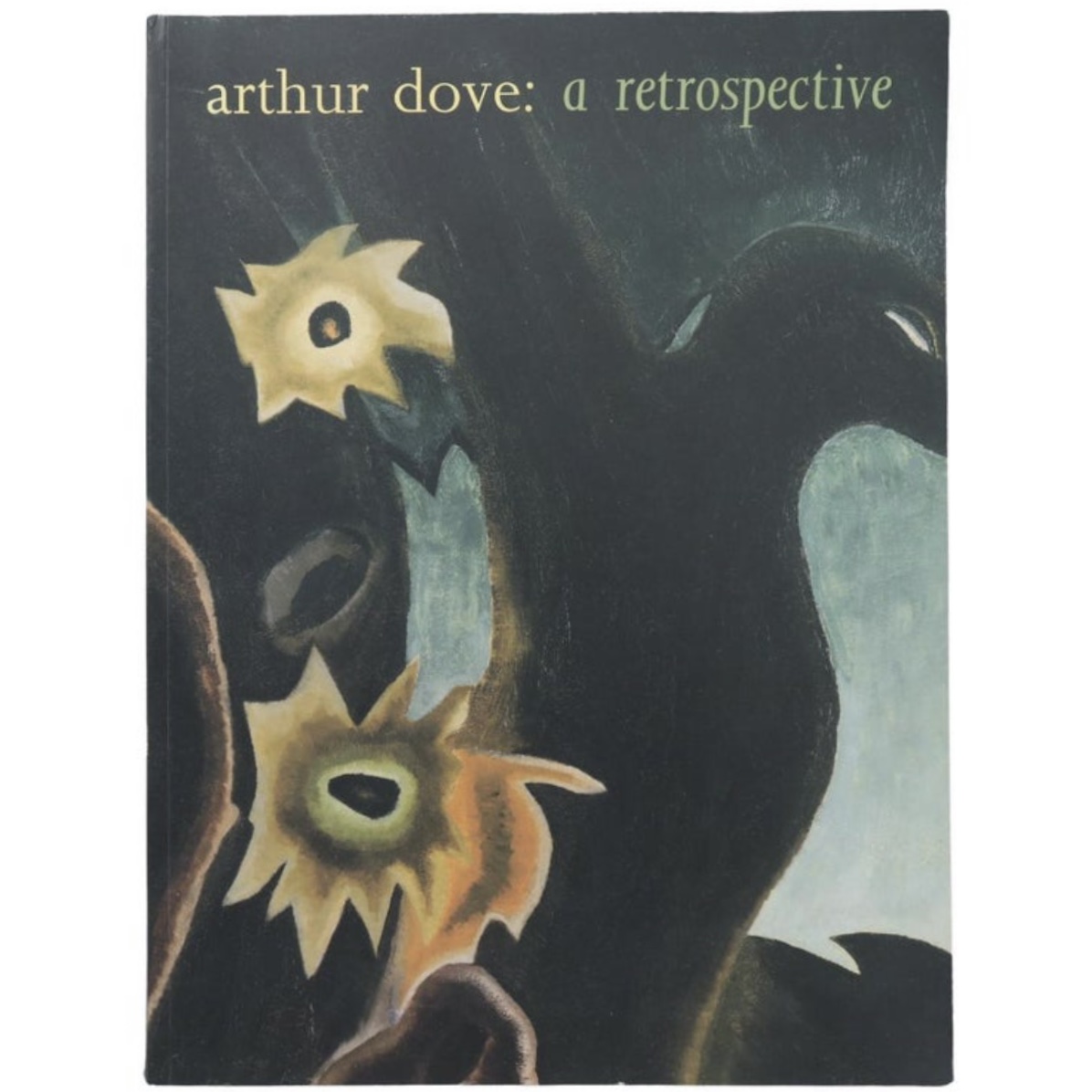 Arthur Dove: a Retrospective~P77665037