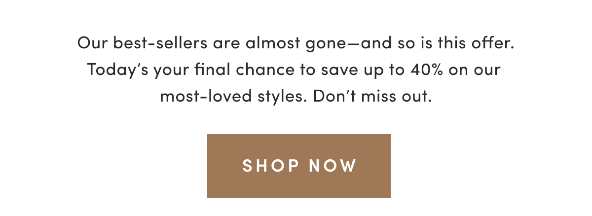 Up to 40 Percent Off Best Sellers