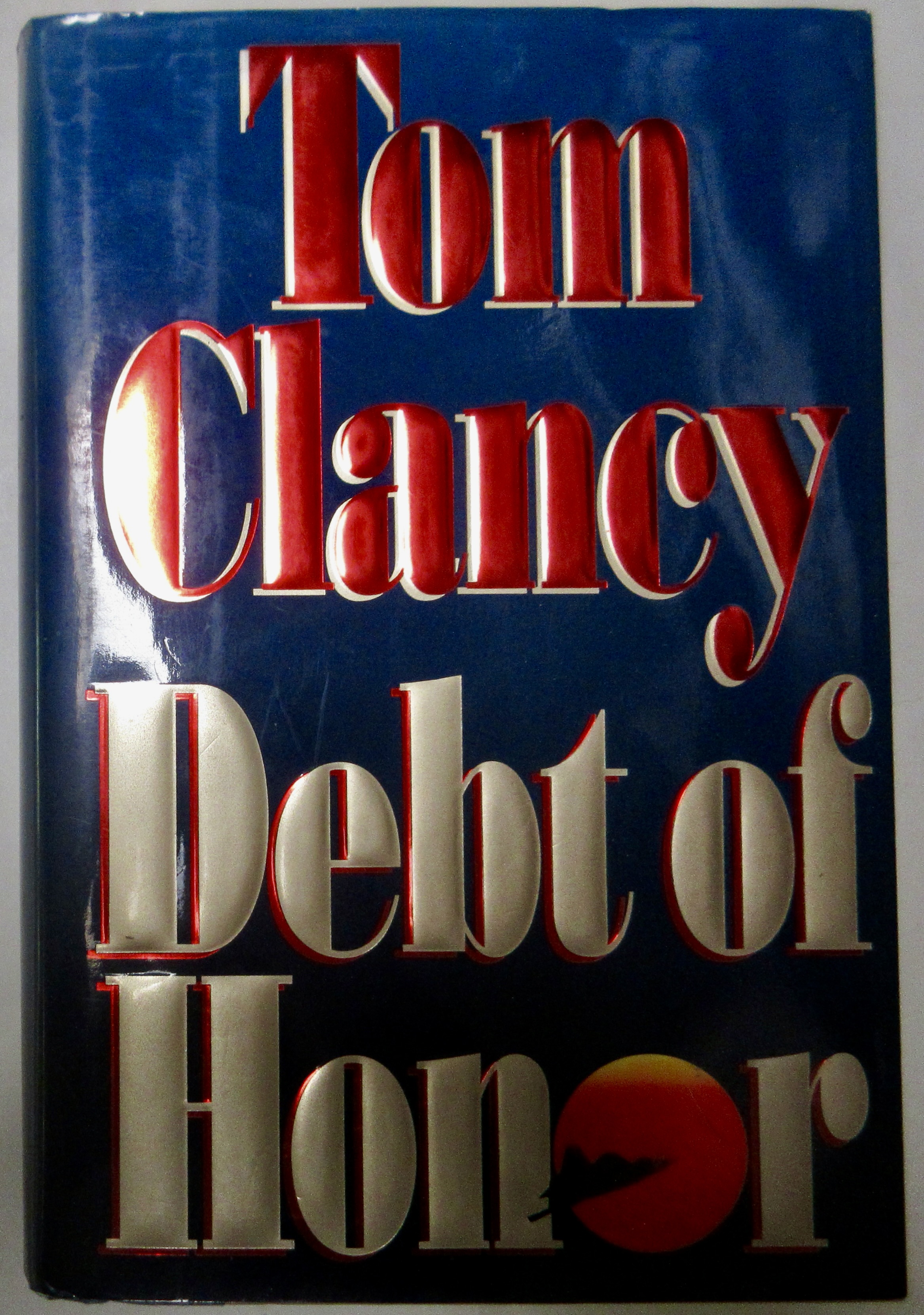 Debt of Honor  Tom Clancy  First Edition~P77654024