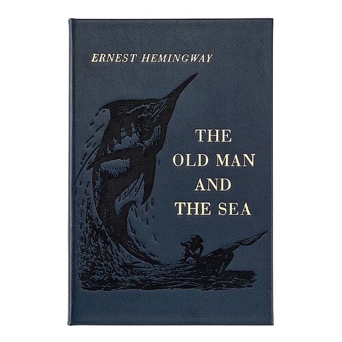 The Old Man and the Sea Leatherbound Book The Old Man and the Sea Leatherbound Book