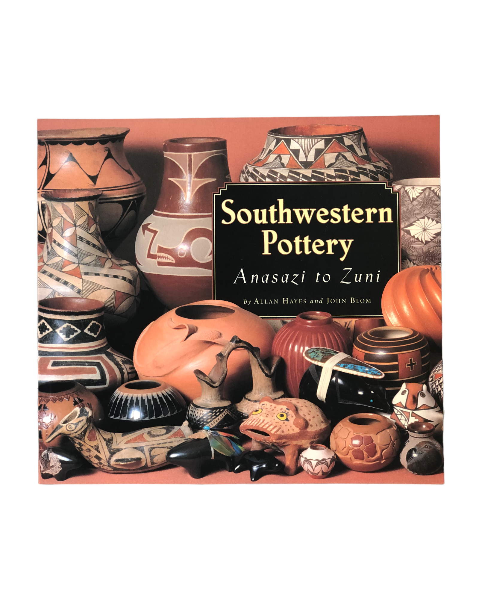 Southwestern Pottery - Anasazi to Zuni~P77682093