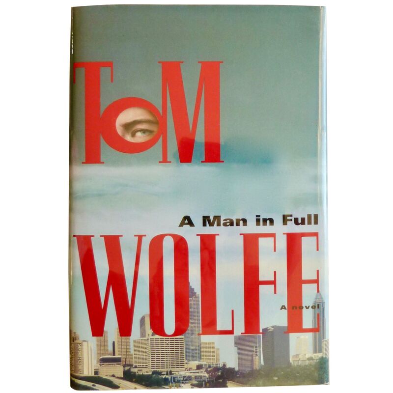 A Man in Full, 1st, Signed by Tom Wolfe
